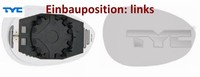 TYC 309-0068-1 Spiegelglas FüR AußEnspiegel Links FüR Fiat FüR Abarth