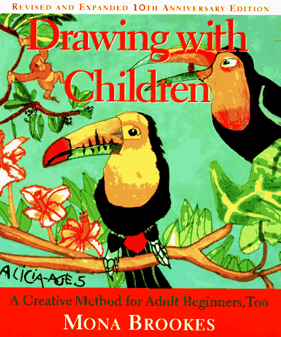 Drawing With Children: A Creative Method for Adult Beginners, Too (Revised and E - Imagen 1 de 1