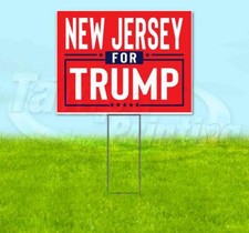 NEW JERSEY FOR TRUMP 18x24 Yard Sign WITH STAKE Corrugated Bandit 2024