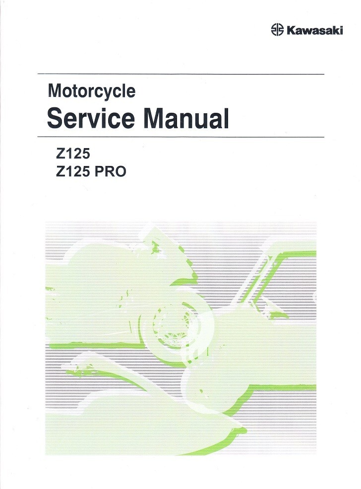 Kawasaki Z125 PRO サービスマニュアル Kawasaki Z125 Pro Service Manual 2017+