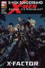 X-Men Sonderband: Messias - Die Wiederkunft 1...