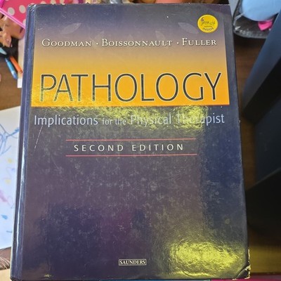Pathology : Implications for the Physical Therapist by William G. Boissonnault,