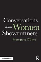 Conversations With Women Showrunners Marygrace O'shea Taschenbuch Englisch 2023