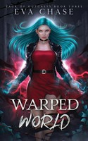 Warped World Eva Chase Taschenbuch Englisch 2025 Ink Spark Press