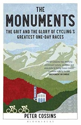 The Monuments: The Grit and the Glory - Paperback, by Cossins Peter - Acceptable