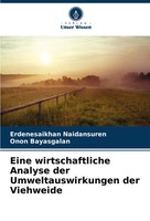 Erdenesaikhan Naidansuren (U. A.) | Eine Wirtschaftliche Analyse Der...