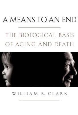 A Means to an End: The Biologi - VERY GOOD
