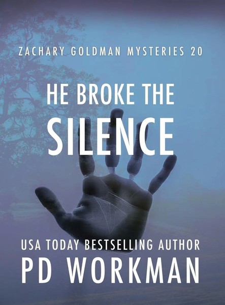 P. D. Workman | He Broke The Silence | Buch | Englisch (2026) | P.D. Workman-image