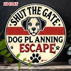 Vintage Dog Warning Shut The Gate Tin Metal Signs Home Décor 8x8