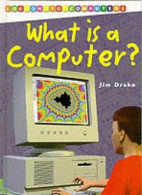 An Computern anmelden: Was ist ein Computer?        (Gehäuse), Jim Drak