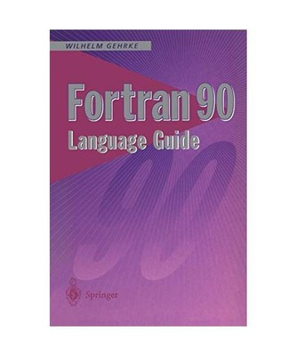 Fortran 90 Language Guide