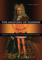 The Anatomy Of Fashion Susan J. Vincent Taschenbuch Kartoniert / Broschiert 2009