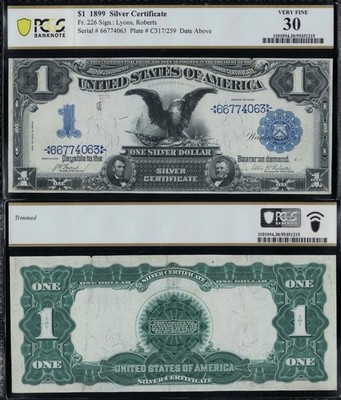 SC 1899 $1 *First Issue* Fr.226  Black Eagle  Silver Certificate - PCGS 30 (063)