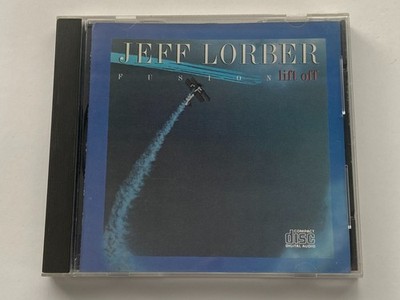 CD - JEFF LORBER - Fusion Lift Off - Clean Used - GUARANTEED