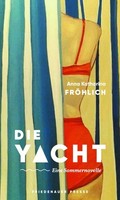Anna Katharina FröHlich Die Yacht
