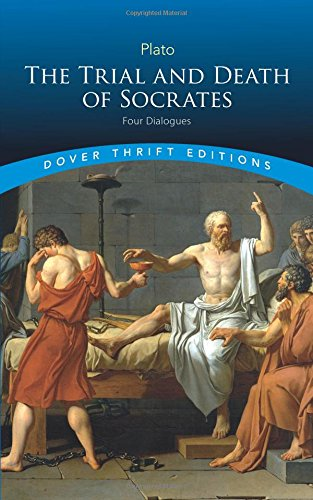 The Trial and Death of Socrates: Four Dialogues (Thrift... - Wyllie, David