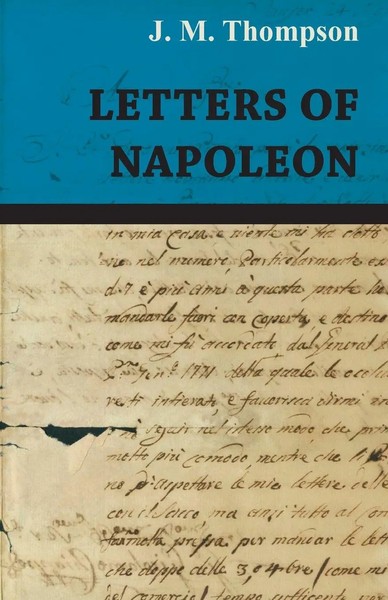Letters Of Napoleon | J. M. Thompson | Taschenbuch | Kartoniert / Broschiert-image