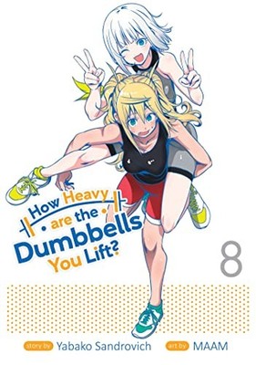 HOW HEAVY ARE THE DUMBBELLS YOU LIFT VOL. 8 By Yabako Sandrovich & Maam *VG+*