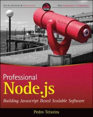 Professional Node.js: Building Javascript Based Scalable Software - GOOD