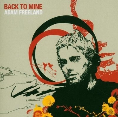 ADAM FREELAND - BACK TO MINE  CD NEU