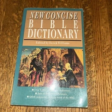 New Concise Bible Dictionary by Derek Williams (1995, Trade Paperback)
