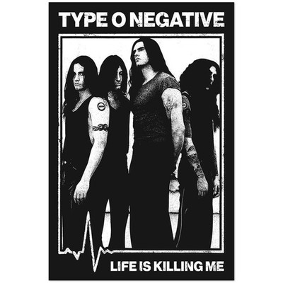 Type O Negative Life Is Killing Me Vintage Band Poster