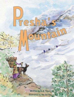 Presha's Mountain von R. a. Thapa [Taschenbuch]