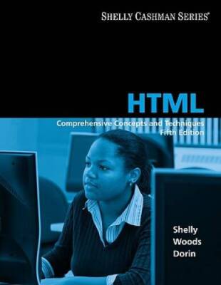 HTML: Comprehensive Concepts and Techniques (Available Titles Skills Asse - GOOD