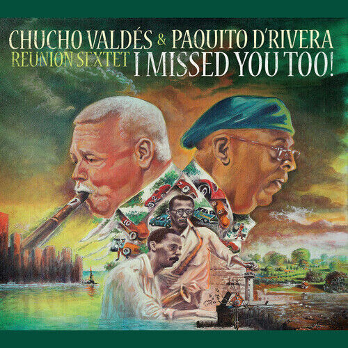 Paquito d'Rivera - I Missed You Too! [New CD]