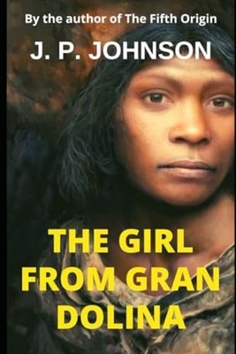 THE GIRL FROM GRAN DOLINA - Paperback NEW J. P. JOHNSON 03/02/2026
