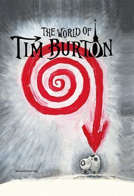 EBOND World Of Tim Burton. Ediz. Italienisch Und Englisch De Gaetano D. (cur.) 5609