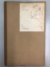 MAX BEERBOHM, A PEEP INTO THE PAST, Privately printed, 1923, Limited ed.