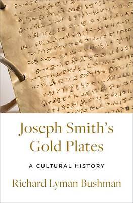 Joseph Smiths Goldplatten, Buschmann, Richard Lyman