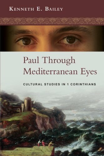 Paul durch mediterrane Augen - Kulturwissenschaften in 1... von Bailey, Kenneth E. - Bild 1 von 2