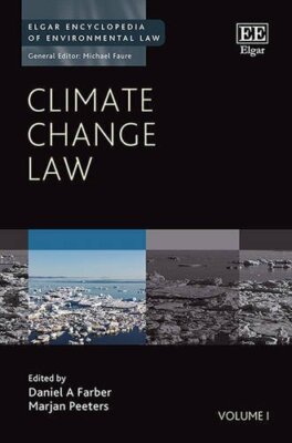 Climate Change Law - 2016 - Daniel Farber Marjan Peeters - Elgar Environmental