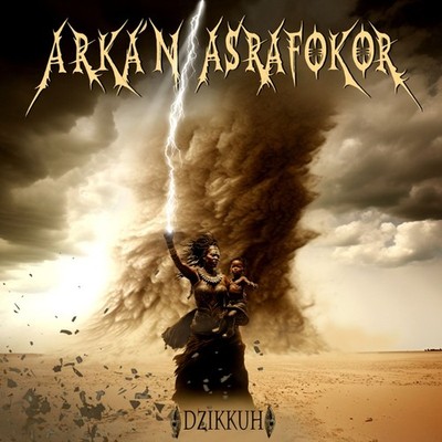 Arka'n Asrafokor: Arka'n Asrafokor: Dzikkuh -   - (CD / D)