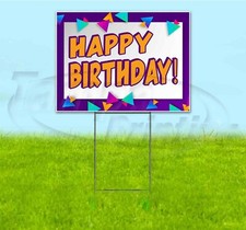 HAPPY BIRTHDAY 18x24 Yard Sign WITH STAKE Corrugated Bandit BUSINESS CELEBRATE