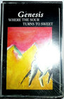 Genesis - Where The Sour Turns To Sweet / MC / OVP Sealed / Cassette Tape