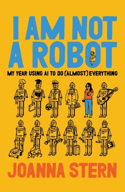 I Am Not A Robot Hb