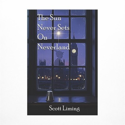 The Sun Never Sets on Neverland