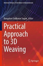 Practical Approach to 3D Weaving Bangalore Sr...