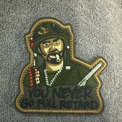 LONEWOLF1852 TROPIC THUNDER YOU NEVER GO FULL RETARD 3x3 Embroidered Morale Patch Brand New