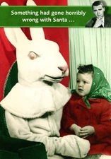 Funny Merry Christmas Scary Santa Claus Is Not Him Easter Bunny Greeting Card