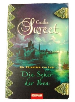 Die Seher der Iben Caitlin Sweet Taschenbuch Romantische Fantasy Deutsch