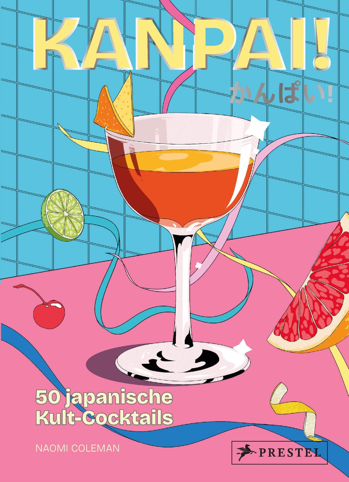 Naomi Coleman Christine Schnappinger P Kanpai: 50 japanische (Copertina rigida)