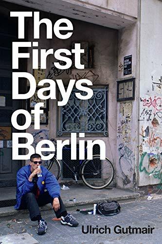 The First Days of Berlin: The Sound by Ulrich GutmairSimon Pare (PB 2021) - Image 3