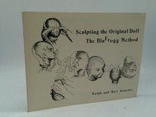 Sculpting the Original Doll: The Blufrogg Method