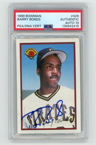 Barry Bonds Signed 1989 Bowman #426 PSA 10 Auto Pittsburgh Pirates Giants HOF
