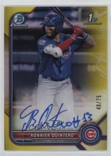 2022 Bowman Chrome Prospect Yellow Refractor 40/75 Ronnier Quintero Auto 1o2