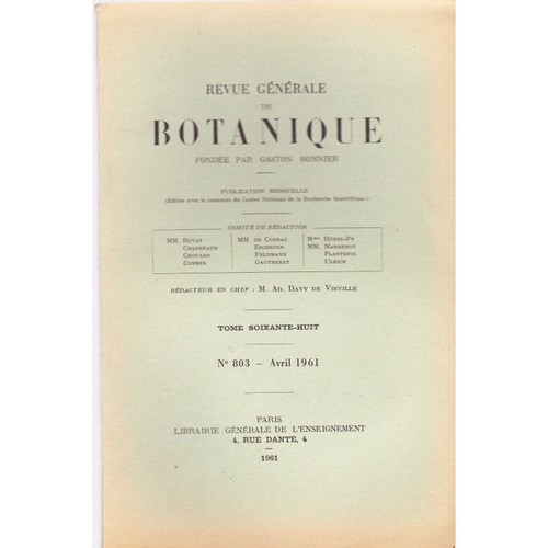 REVUE GÉNÉRALE de BOTANIQUE par Gaston BONNIER N°803 Avr 1961 Illustrations RARE